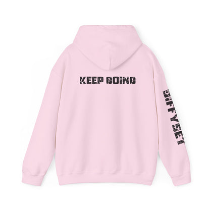 Keep Going Hoodie