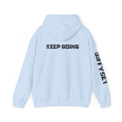 Keep Going Hoodie